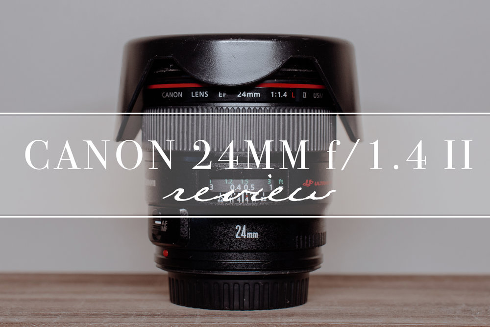 canon-24mm-f-1-4-ii-camera-lens-review